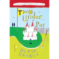 Two Under Par - Paperback
