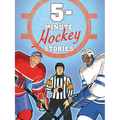 5-Minute Hockey Stories - Hardcover