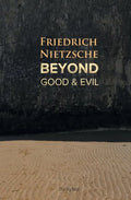 Beyond Good and Evil - Paperback
