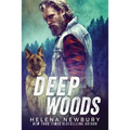 Deep Woods - Paperback