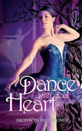 Dance with your Heart - Paperback