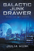 Galactic Junk Drawer - Paperback