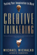 Creative Thinkering: Putting Your Imagination to Work - Paperback