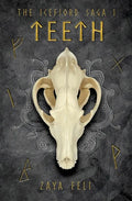 The Icefjord Saga: Teeth - Paperback