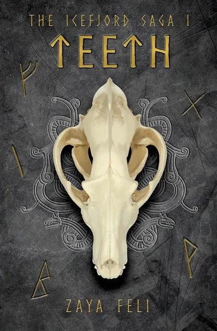 The Icefjord Saga: Teeth - Paperback