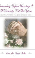 Counseling Before Marriage Is a Necessity, Not an Option - Hardcover