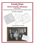 Family Maps of Drew County, Arkansas - Paperback