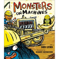 Monsters on Machines - Hardcover