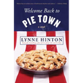 Welcome Back to Pie Town - Paperback