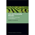 Law and Personality Disorder: Human Rights, Human Risks, and Rehabilitation - Hardcover
