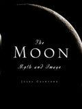 The Moon: Myth and Image - Paperback