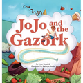 JoJo and the Gazork - Hardcover