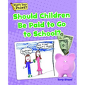 Should Children Be Paid to Go to School? - Paperback