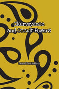 Clairvoyance and Occult Powers - Paperback