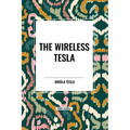 The Wireless Tesla - Paperback