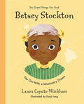 Betsey Stockton: The Girl with a Missionary Dream - Hardcover