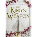 The King's Weapon - Hardcover