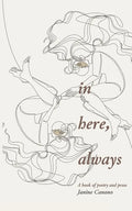 In Here, Always - Paperback