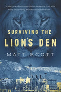 Surviving the Lion's Den - Paperback