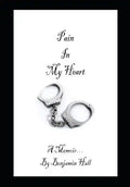 Pain In My Heart - Paperback