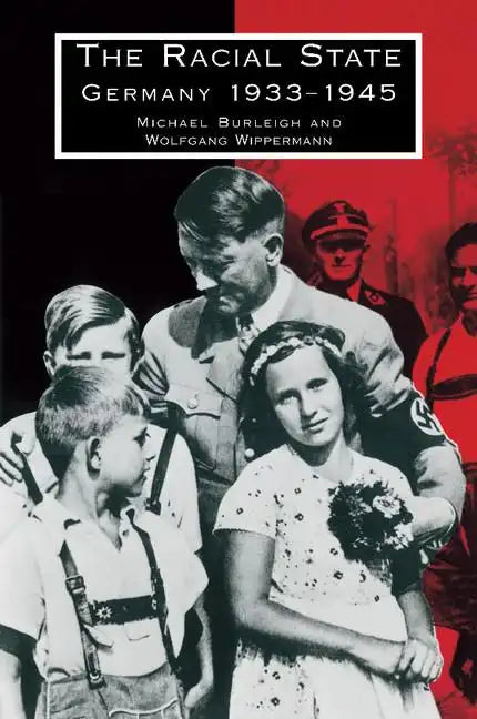 The Racial State: Germany 1933 1945 - Paperback