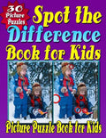 Spot the Difference Book for Kids: Spot the Difference & Picture Puzzle Book for Kids (Hidden Picture Puzzle Fun for Kids Aged 6 - 10 Years) - Paperback