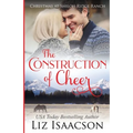 The Construction of Cheer: Glover Family Saga & Christian Romance - Paperback