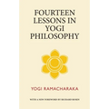 Fourteen Lessons in Yogi Philosophy - Paperback