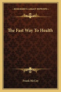 The Fast Way to Health - Paperback