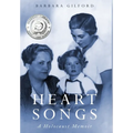 Heart Songs: A Holocaust Memoir - Hardcover