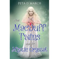 The MacDuff Twins and the Mystic Crystal - Paperback