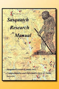 Sasquatch Research Manual - Paperback