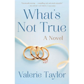 What's Not True - Paperback