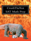 CrushTheTest SAT Math Prep: Hard Questions for 700+ - Paperback