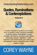 Quotes, Ruminations & Contemplations - Volume II - Paperback