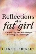 Reflections of a Fat Girl - Paperback