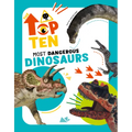 Most Dangerous Dinosaurs - Hardcover