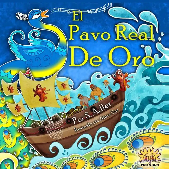 EL pavo real de oro: kids spanish books - Paperback