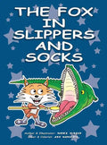 The Fox In Slippers And Socks - Hardcover