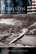 Rumson: Shaping A Superlative Suburb - Hardcover