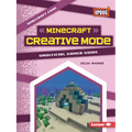 Minecraft Creative Mode: Unofficial Gamer Guide - Paperback
