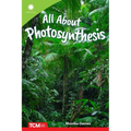 All about Photosynthesis - Paperback