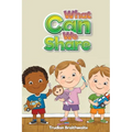 What Can We Share - Hardcover