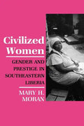 Civilized Women - Paperback