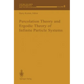 Percolation Theory and Ergodic Theory of Infinite Particle Systems - Paperback