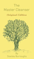 The Master Cleanser: With Special Needs and Problems - Hardcover