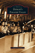 Detroit's Paradise Valley - Hardcover