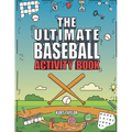 The Ultimate Baseball Activity Book: Crosswords, Word Searches, Puzzles, Fun Facts, Trivia Challenges and Much More for Baseball Lovers! (Perfect Base - Paperback