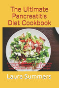 The Ultimate Pancreatitis Diet Cookbook: A comprehensive bооk guіdе оn how tо mаnаgе р
 - Paperback