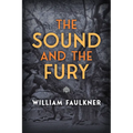 The Sound and the Fury - Paperback